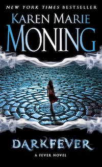 Darkfever by Karen Mari Moning